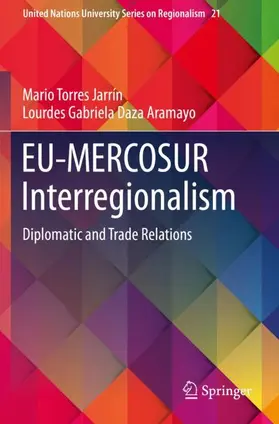 Daza Aramayo / Torres Jarrín |  EU-MERCOSUR Interregionalism | Buch |  Sack Fachmedien