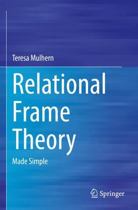 Mulhern |  Relational Frame Theory | Buch |  Sack Fachmedien