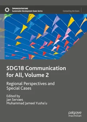 Yusha'u / Servaes |  SDG18 Communication for All, Volume 2 | Buch |  Sack Fachmedien