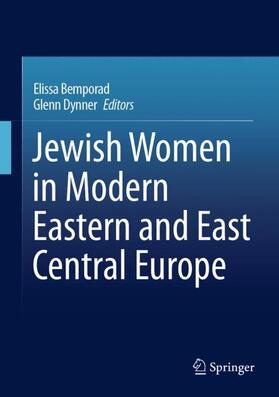 Dynner / Bemporad |  Jewish Women in Modern Eastern and East Central Europe | Buch |  Sack Fachmedien