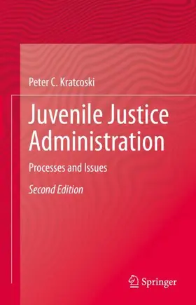 Kratcoski |  Juvenile Justice Administration | Buch |  Sack Fachmedien