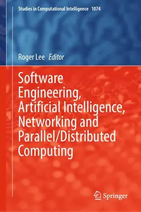 Lee |  Software Engineering, Artificial Intelligence, Networking and Parallel/Distributed Computing | Buch |  Sack Fachmedien