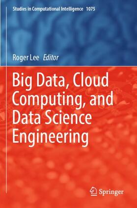 Lee |  Big Data, Cloud Computing, and Data Science Engineering | Buch |  Sack Fachmedien