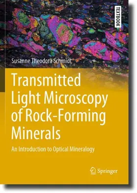 Schmidt |  Transmitted Light Microscopy of Rock-Forming Minerals | Buch |  Sack Fachmedien