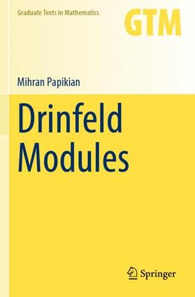 Papikian |  Drinfeld Modules | Buch |  Sack Fachmedien