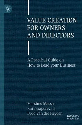 Massa / Van der Heyden / Taraporevala |  Value Creation for Owners and Directors | Buch |  Sack Fachmedien