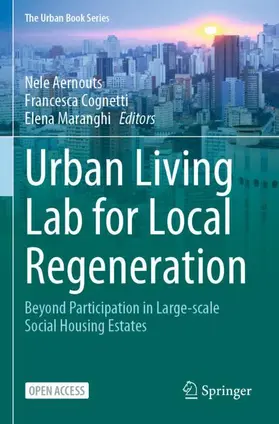 Aernouts / Maranghi / Cognetti |  Urban Living Lab for Local Regeneration | Buch |  Sack Fachmedien