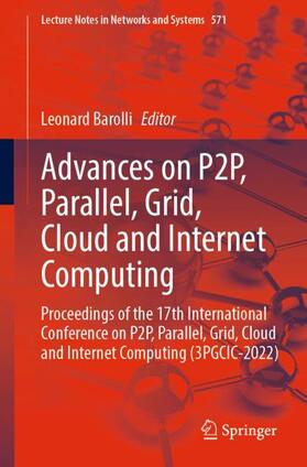 Barolli |  Advances on P2P, Parallel, Grid, Cloud and Internet Computing | Buch |  Sack Fachmedien