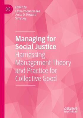 Poonamallee / Joy / Howard |  Managing for Social Justice | Buch |  Sack Fachmedien