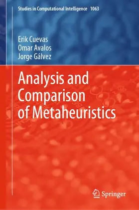 Cuevas / Gálvez / Avalos |  Analysis and Comparison of Metaheuristics | Buch |  Sack Fachmedien