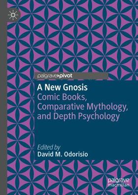 Odorisio |  A New Gnosis | Buch |  Sack Fachmedien