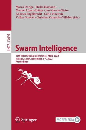 Dorigo / Hamann / López-Ibáñez | Swarm Intelligence | Buch | 978-3-031-20175-2 | sack.de