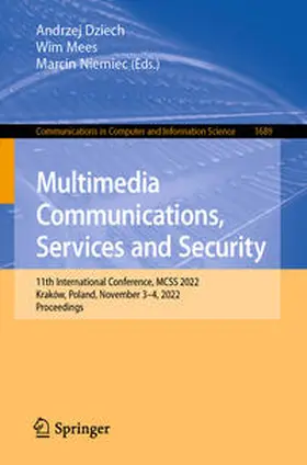 Dziech / Mees / Niemiec |  Multimedia Communications, Services and Security | eBook | Sack Fachmedien