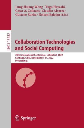 Wong / Hayashi / Baloian |  Collaboration Technologies and Social Computing | Buch |  Sack Fachmedien