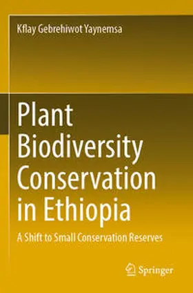 Yaynemsa |  Plant Biodiversity Conservation in Ethiopia | Buch |  Sack Fachmedien