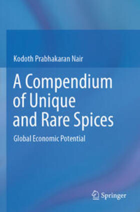 Nair |  A Compendium of Unique and Rare Spices | Buch |  Sack Fachmedien