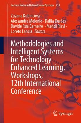 Kubincová / Melonio / Lancia |  Methodologies and Intelligent Systems for Technology Enhanced Learning, Workshops, 12th International Conference | Buch |  Sack Fachmedien