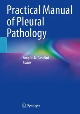 Casalini |  Practical Manual of Pleural Pathology | Buch |  Sack Fachmedien