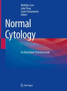 Lew / Pantanowitz / Pang |  Normal Cytology | Buch |  Sack Fachmedien