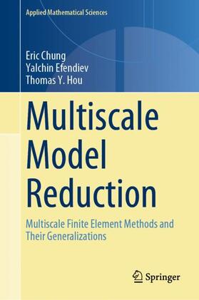 Chung / Hou / Efendiev |  Multiscale Model Reduction | Buch |  Sack Fachmedien