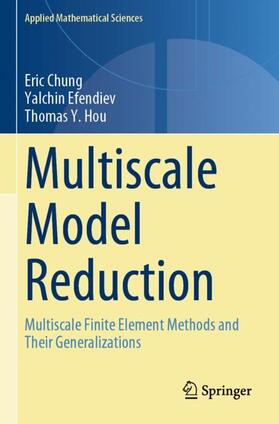 Chung / Hou / Efendiev |  Multiscale Model Reduction | Buch |  Sack Fachmedien