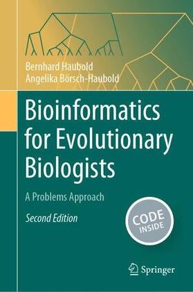 Börsch-Haubold / Haubold |  Bioinformatics for Evolutionary Biologists | Buch |  Sack Fachmedien