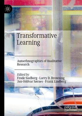 Soelberg / Lindberg / Browning |  Transformative Learning | Buch |  Sack Fachmedien