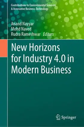 Nayyar / Naved / Rameshwar |  New Horizons for Industry 4.0 in Modern Business | eBook | Sack Fachmedien