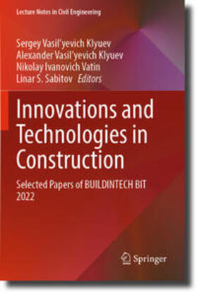 Klyuev / Sabitov / Vatin |  Innovations and Technologies in Construction | Buch |  Sack Fachmedien