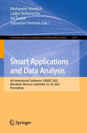 Hamlich / Ventura / Bellatreche |  Smart Applications and Data Analysis | Buch |  Sack Fachmedien