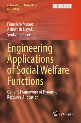 Munoz / Lee / Nayak |  Engineering Applications of Social Welfare Functions | Buch |  Sack Fachmedien