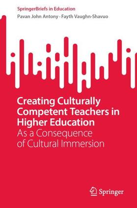 Vaughn-Shavuo / Antony |  Creating Culturally Competent Teachers in Higher Education | Buch |  Sack Fachmedien
