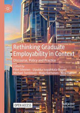 Siivonen / Isopahkala-Bouret / Haltia |  Rethinking Graduate Employability in Context | Buch |  Sack Fachmedien