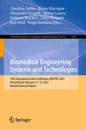 Gehin / Wacogne / Douplik |  Biomedical Engineering Systems and Technologies | eBook | Sack Fachmedien