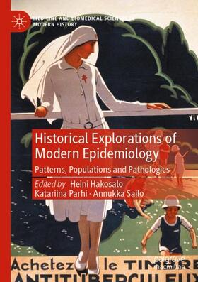 Hakosalo / Sailo / Parhi |  Historical Explorations of Modern Epidemiology | Buch |  Sack Fachmedien