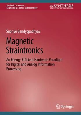 Bandyopadhyay |  Magnetic Straintronics | Buch |  Sack Fachmedien