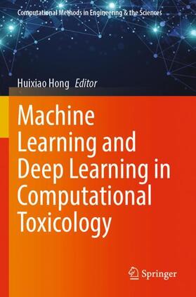 Hong |  Machine Learning and Deep Learning in Computational Toxicology | Buch |  Sack Fachmedien