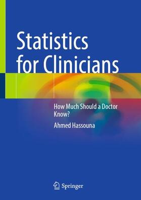 Hassouna |  Statistics for Clinicians | Buch |  Sack Fachmedien