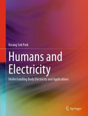 Park |  Humans and Electricity | Buch |  Sack Fachmedien