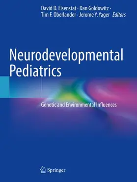 Eisenstat / Yager / Goldowitz |  Neurodevelopmental Pediatrics | Buch |  Sack Fachmedien