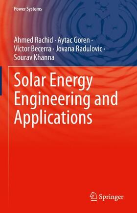 Rachid / Goren / Khanna |  Solar Energy Engineering and Applications | Buch |  Sack Fachmedien