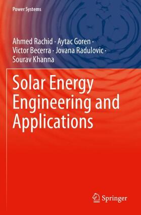 Rachid / Goren / Khanna |  Solar Energy Engineering and Applications | Buch |  Sack Fachmedien