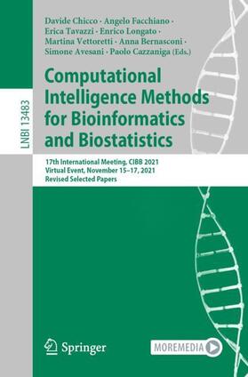 Chicco / Facchiano / Tavazzi |  Computational Intelligence Methods for Bioinformatics and Biostatistics | Buch |  Sack Fachmedien