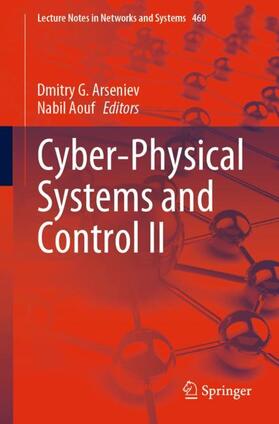 Aouf / Arseniev |  Cyber-Physical Systems and Control II | Buch |  Sack Fachmedien
