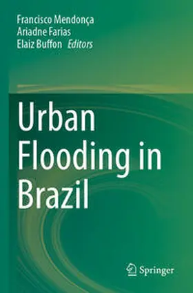 Mendonça / Buffon / Farias |  Urban Flooding in Brazil | Buch |  Sack Fachmedien