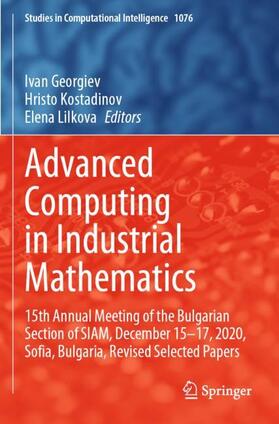 Georgiev / Lilkova / Kostadinov |  Advanced Computing in Industrial Mathematics | Buch |  Sack Fachmedien