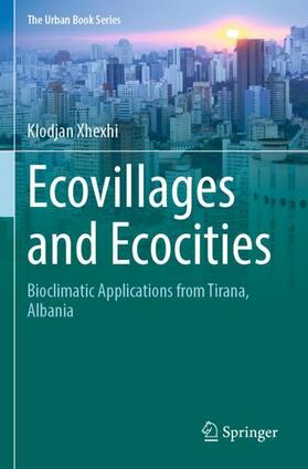 Xhexhi |  Ecovillages and Ecocities | Buch |  Sack Fachmedien