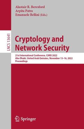 Beresford / Bellini / Patra |  Cryptology and Network Security | Buch |  Sack Fachmedien