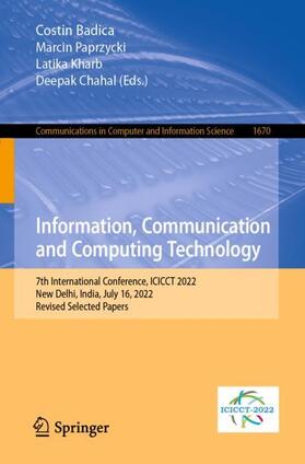Badica / Chahal / Paprzycki |  Information, Communication and Computing Technology | Buch |  Sack Fachmedien