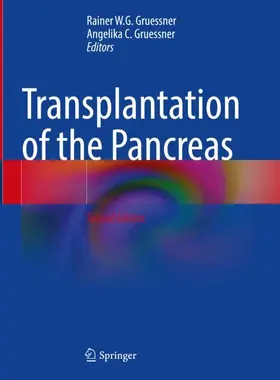 Gruessner |  Transplantation of the Pancreas | Buch |  Sack Fachmedien